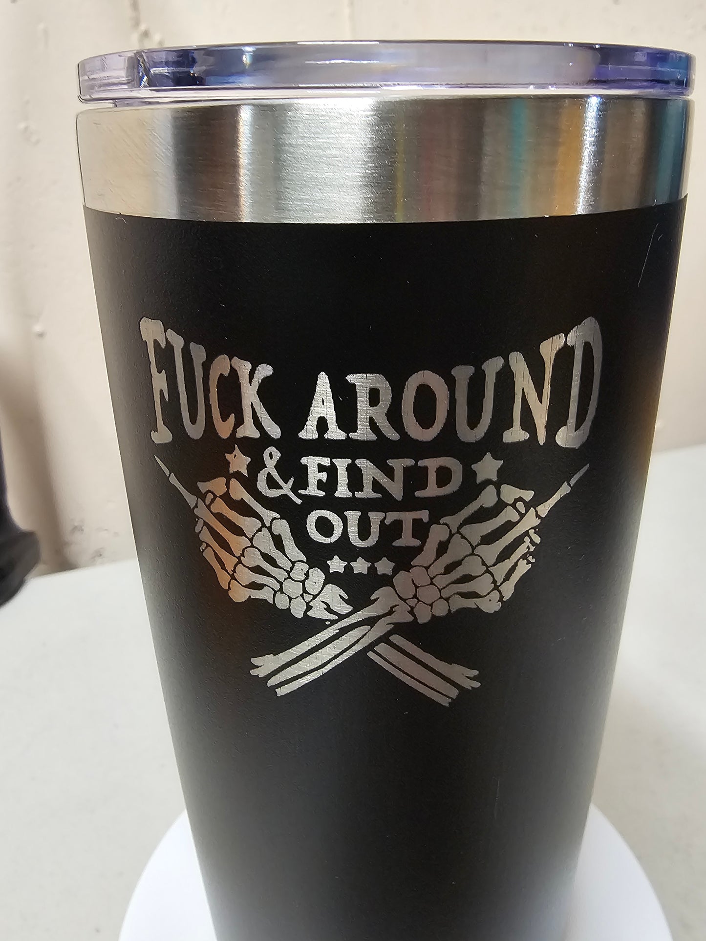 F*ck around and find out tumbler, 20 oz Cuss word coffee mug